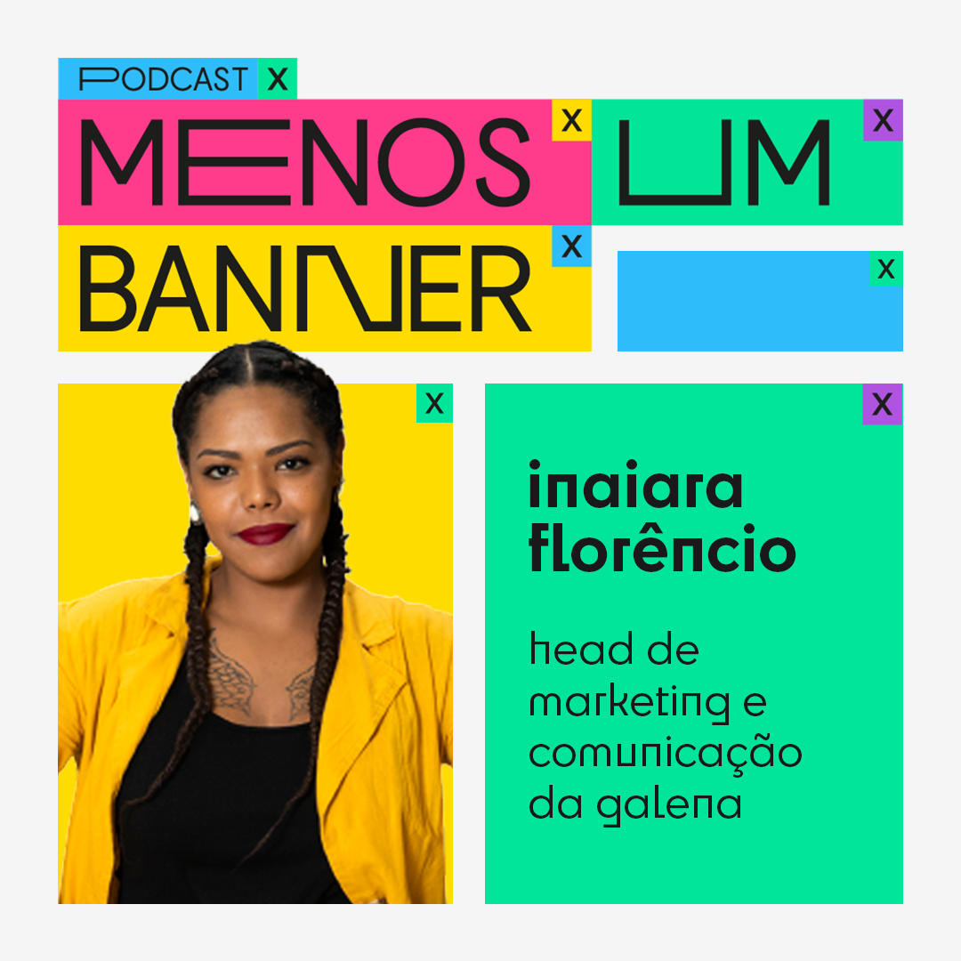 MENOS UM BANNER #5 COM INAIARA FLORÊNCIO