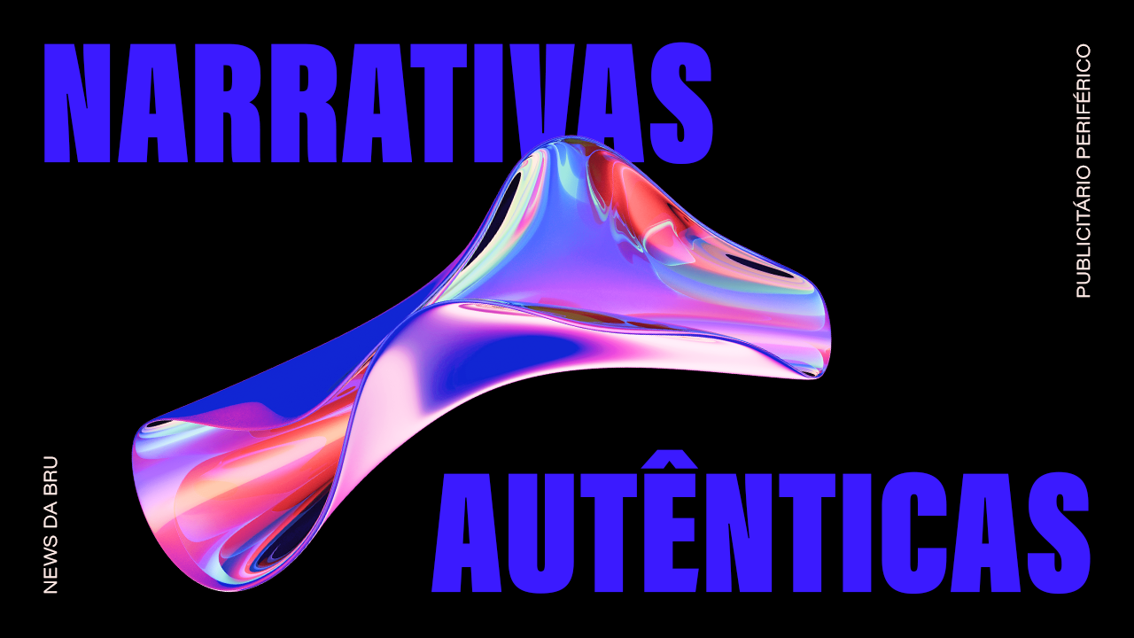 news da bru: que histórias você está contando?